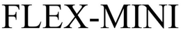 FLEX-MINI trademark