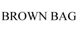 BROWN BAG trademark