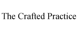 THE CRAFTED PRACTICE trademark