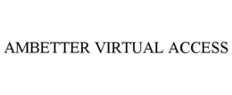 AMBETTER VIRTUAL ACCESS trademark