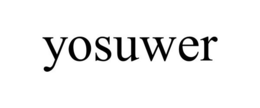 YOSUWER trademark