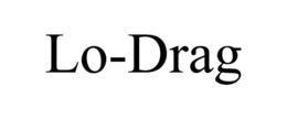 LO-DRAG trademark