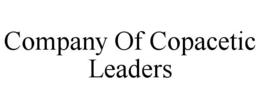 COMPANY OF COPACETIC LEADERS trademark