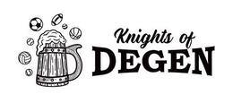 KNIGHTS OF DEGEN trademark