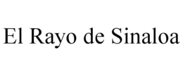 EL RAYO DE SINALOA trademark