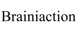 BRAINIACTION trademark