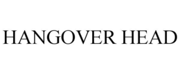 HANGOVER HEAD trademark