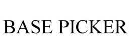 BASE PICKER trademark