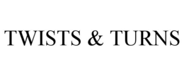 TWISTS & TURNS trademark