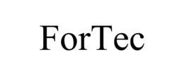 FORTEC trademark