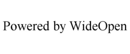POWERED BY WIDEOPEN trademark