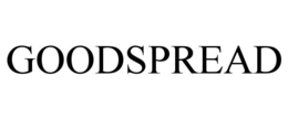 GOODSPREAD trademark