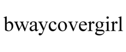 BWAYCOVERGIRL trademark