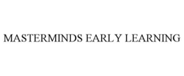 MASTERMINDS EARLY LEARNING trademark