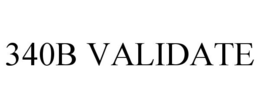 340B VALIDATE trademark