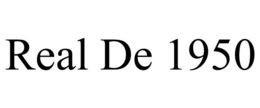 REAL DE 1950 trademark