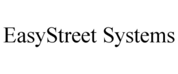 EASYSTREET SYSTEMS trademark