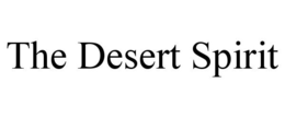 THE DESERT SPIRIT trademark