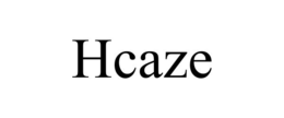 HCAZE trademark