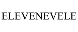 ELEVENEVELE trademark