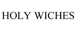HOLY WICHES trademark