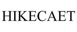 HIKECAET trademark