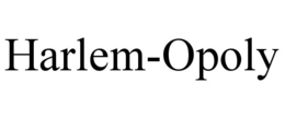 HARLEM-OPOLY trademark