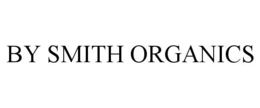 BY SMITH ORGANICS trademark