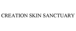 CREATION SKIN SANCTUARY trademark