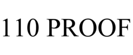 110 PROOF trademark