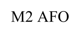 M2 AFO trademark