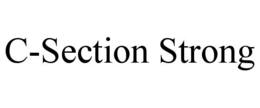C-SECTION STRONG trademark