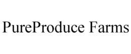 PUREPRODUCE FARMS trademark