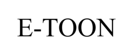 E-TOON trademark