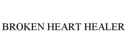 BROKEN HEART HEALER trademark