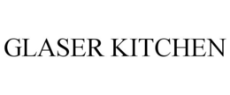GLASER KITCHEN trademark