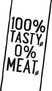 100% TASTY 0% MEAT trademark