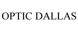 OPTIC DALLAS trademark
