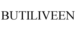 BUTILIVEEN trademark