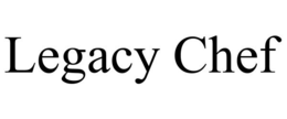 LEGACY CHEF trademark