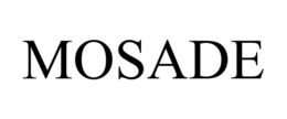 MOSADE trademark