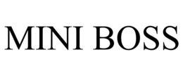 MINI BOSS trademark