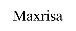 MAXRISA trademark
