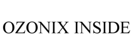 OZONIX INSIDE trademark