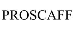 PROSCAFF trademark