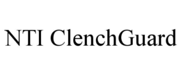 NTI CLENCHGUARD trademark