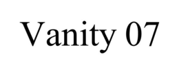 VANITY 07 trademark