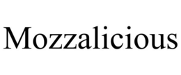 MOZZALICIOUS trademark