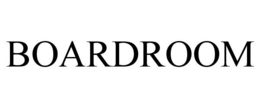 BOARDROOM trademark