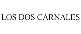 LOS DOS CARNALES trademark
